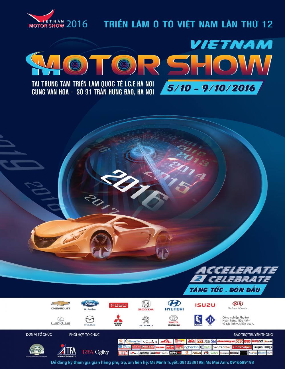 Triển lãm Ô tô Việt Nam - Vietnam Motor Show 2016 diễn ra từ ngày 05/10 đến 09/10/2016, tại Trung tâm Triển lãm Quốc tế, số 91, Trần Hưng Đạo, Quận Hoàn Kiếm, Hà Nội.