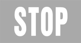 Vạch này là chữ "STOP" (Dừng lại) Vạch này là chữ "STOP" (Dừng lại).