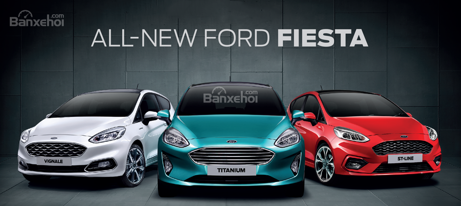 Cái nhìn mới về Fiesta qua thông số kỹ thuật của Ford Fiesta 2020