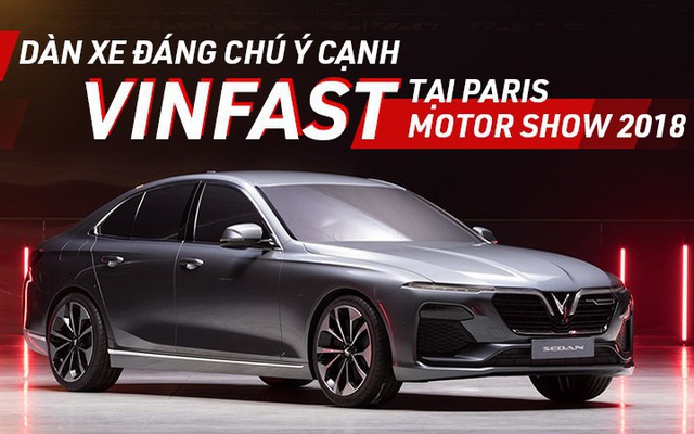 VinFast sẽ tỏa sáng bên cạnh mẫu xe mới nào trên ''''''''sân khấu'''''''' Paris Motor Show 2018? 4.