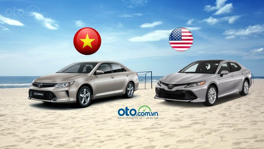 Toyota Camry đang bán ra tại Mỹ và Việt Nam...