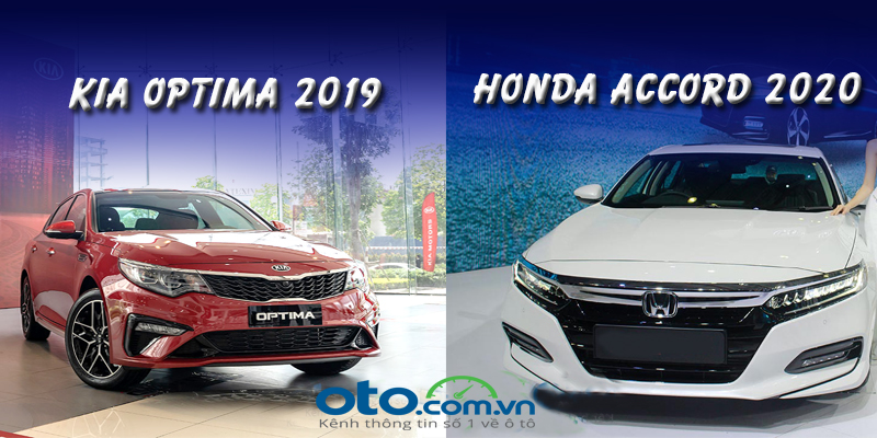 So sanh xe Kia Optima 2019 va Honda Accord 2020