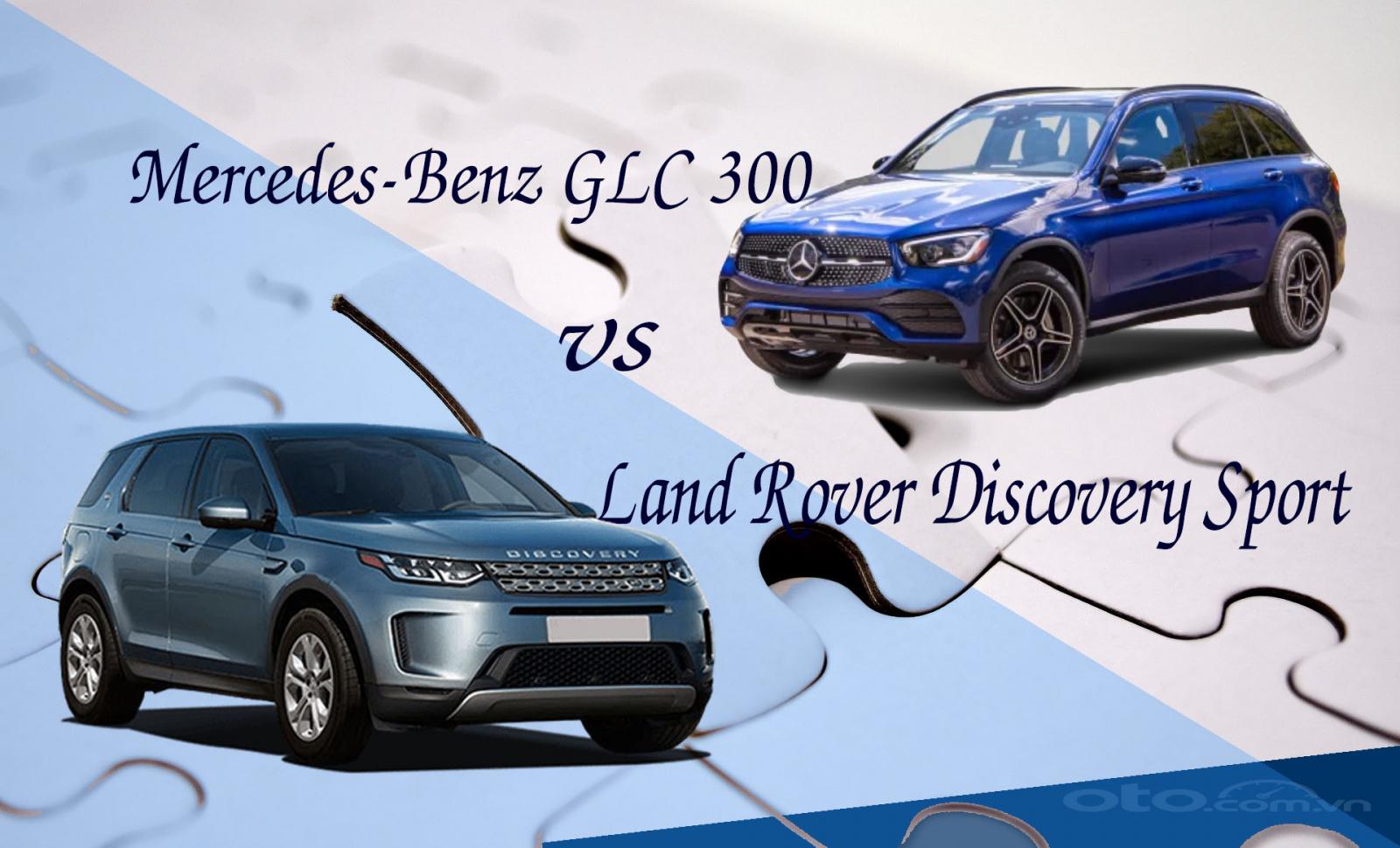 So sanh xe Mercedes-Benz GLC 300 2020 va Land Rover Discovery Sport 2020 vua ra mat Viet Nam