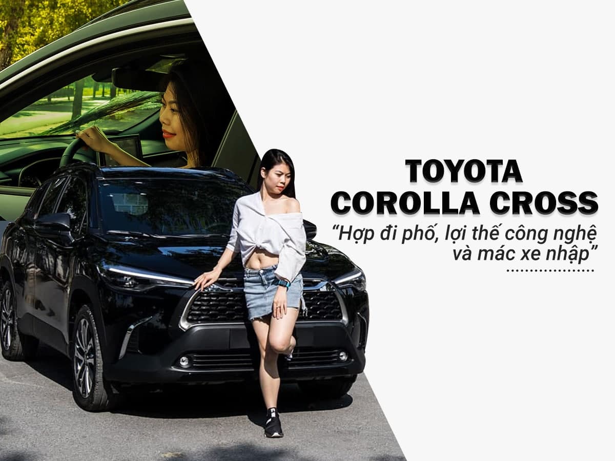 Nữ 9X Hà Thành đánh giá xe Toyota Corolla Cross a1o