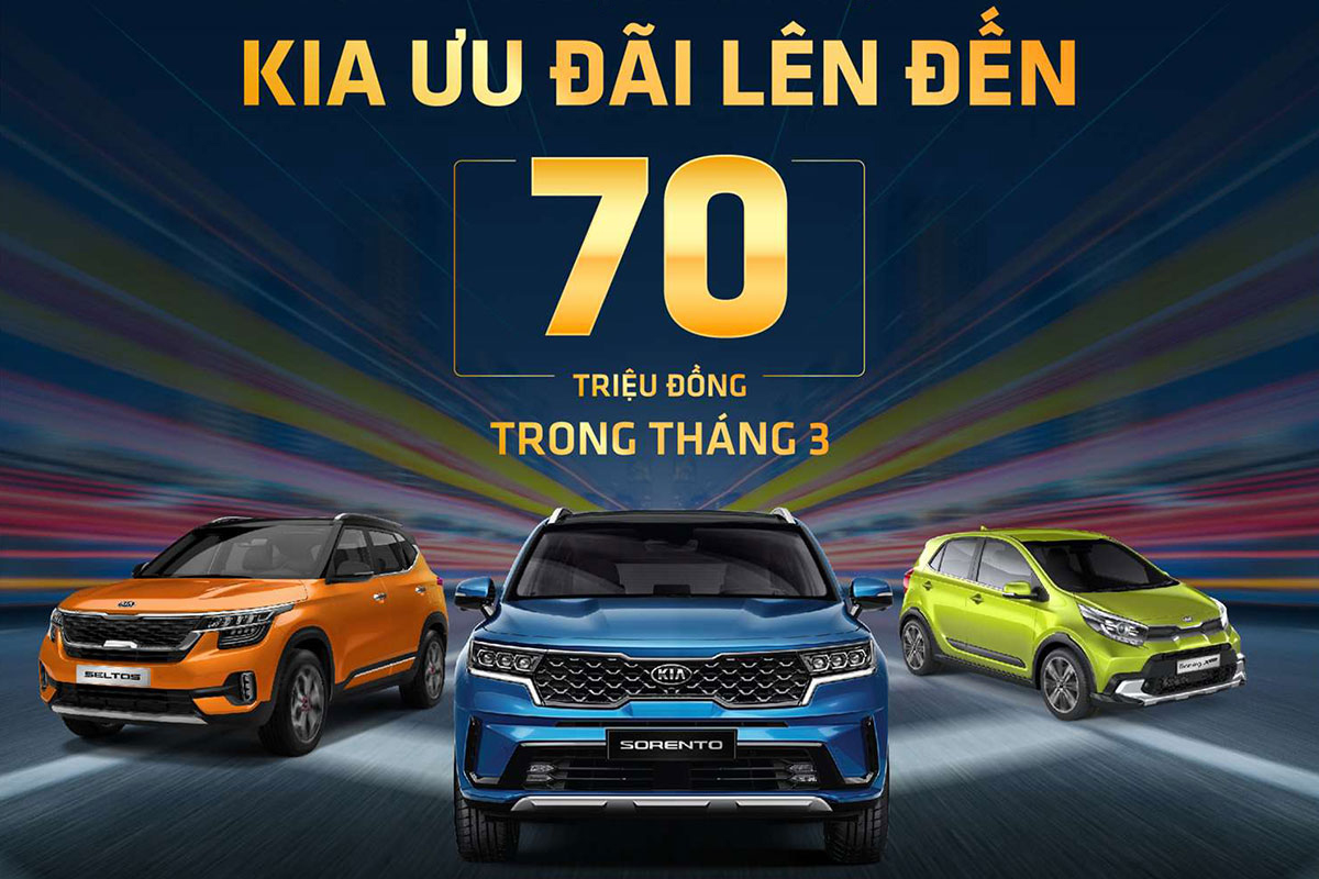 Kia Việt Nam ưu đãi lên tới 70 triệu đồng trong tháng 03/2021 1