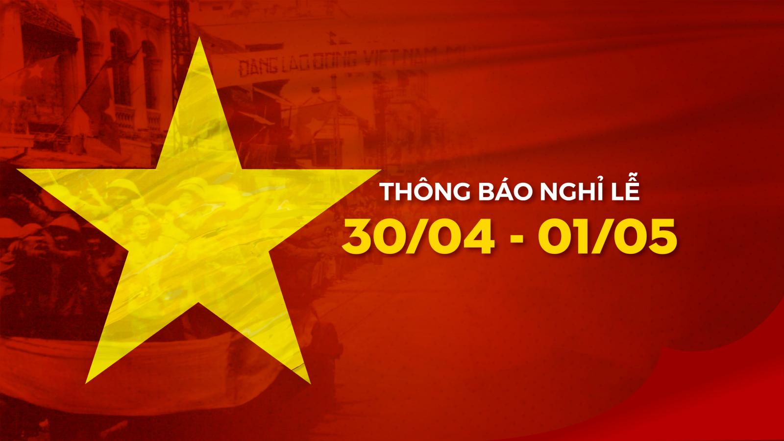 Oto.com.vn thông báo lịch nghỉ lễ Giỗ Tổ Hùng Vương, 30/04 và 01/05/2023