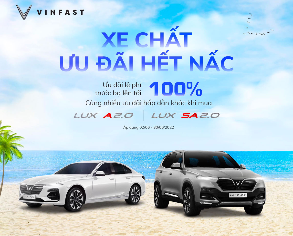 VinFast tiếp tục tung ưu đãi hấp dẫn cho khách hàng mua xe trong tháng 6