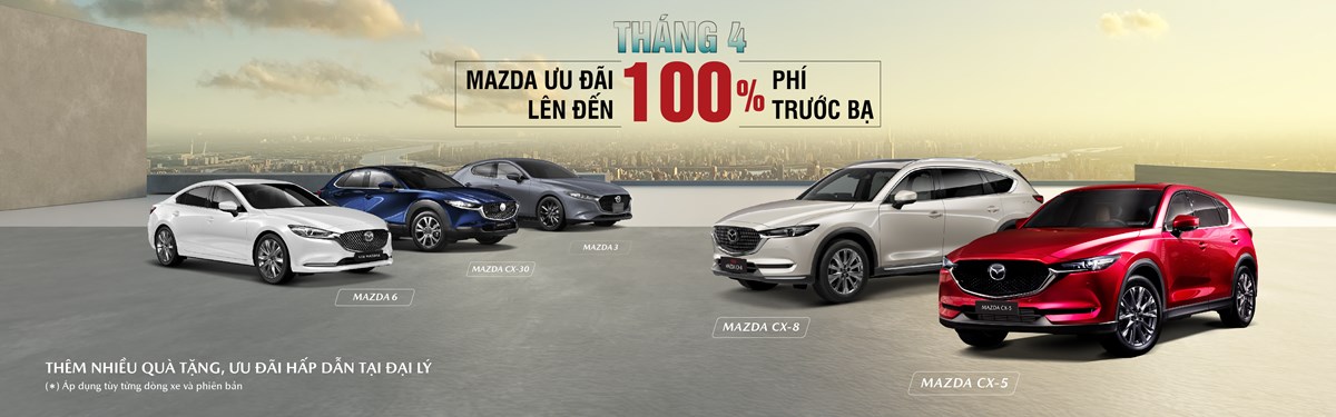 Mazda áp dụng ưu đãi giá tương đương 100% phí trước bạ cho loạt xe.