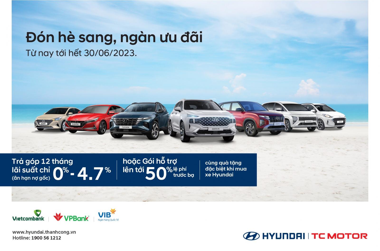 Hyundai tung gói ưu đãi phí trước bạ cho toàn bộ sản phẩm trong tháng 6.