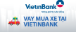 Vay mua ô tô tại ngân hàng Vietinbank