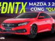 Đề nổ từ xa - Mazda 3 2019 cũng chịu thua Honda Civic...