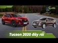 Hyundai Tucson 2020 về Việt Nam, bạn mong chờ phiên bản nào nhất???