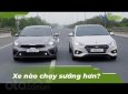 [Xế Cưng - ĐỐI ĐẦU] Kia Cerato 2019 thiếu vs Hyundai Accent full? Xe nào lái sướng hơn?