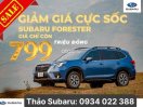 Subaru Forester CAM KẾT GIÁ VÀ ƯU ĐÃI TỐT NHẤT MIỀN NAM - GIẢM 100% THUẾ
