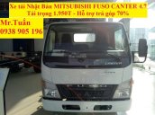 Bán xe tải Nhật Bản Mitsubishi Fuso Canter 4.7 tải trọng 1T9, lưu thông thành phố trả góp