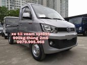 Bán xe tải nhẹ Veam VPT095 đời mới nhất, tải trọng 990kg, nội thất hiện đại, thùng 2m6, giá rẻ