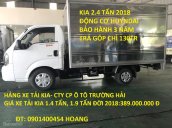 Bán xe tải Kia 2T4 1T9 1T 1T4 đời 2018, xe tải Kia K250, xe tải Kia K200 nhập khẩu