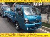 Bán trả góp xe tải Kia K250 thùng lửng, tải trọng 2490kg đời 2018