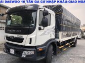 Bán xe tải Daewoo 10 tấn nhập khẩu - giá tốt lắm chỉ trả 20%, nhận xe ngay