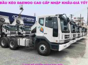 Đầu kéo Daewoo nhập khẩu chính hãng nguyên chiếc Hàn Quốc - Giá tốt nhất - xe giao ngay