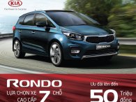 Kia Rondo giảm đến 50 triệu đồng trong tháng 1/2018 Kia Rondo giảm đến 50 triệu đồng trong tháng 1/2018