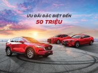 Thaco chơi lớn, khuyến mãi đến 50 triệu đồng cho xe Mazda trong tháng 3/2019