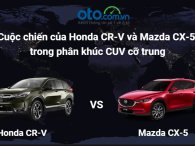 Honda CR-V sẽ 'soán ngôi' Mazda CX-5 trong năm 2019?