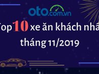 Infographic: Top 10 xe bán chạy nhất thị trường Việt tháng 11/2019 - Mitsubishi Xpander tiếp tục gây bất ngờ