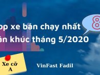 [Infographic] 8 mẫu xe đứng đầu các phân khúc tại Việt Nam tháng 5/2020