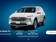 Hyundai nhận cọc Santa Fe 2021 trực tuyến, xu hướng bán xe online bùng nổ