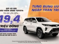“Tậu” Fortuner cùng hàng loạt ưu đãi “hời” từ Toyota “Tậu” Fortuner cùng hàng loạt ưu đãi “hời” từ Toyota