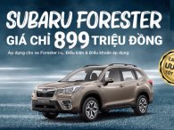 Subaru Forester tiếp tục nhận ưu đãi hơn 200 triệu trong tháng 7
