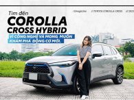 Tìm đến Corolla Cross Hybrid vì công nghệ và mong muốn khám phá động cơ mới