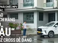 Không phải chiếc MPV nào khác, vì sao khách hàng ưu ái 'tậu' Toyota Veloz Cross