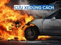Cháy xe xăng và xe điện: Dập lửa sao cho đúng? Cháy xe xăng và xe điện: Dập lửa sao cho đúng?