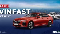 Bảng giá xe VinFast kèm ưu đãi mới nhất tháng 11/2025