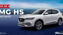 Giá xe MG HS kèm ưu đãi mới nhất tháng 7/2026