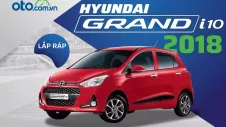 Đánh giá Hyundai Grand i10 2018: Mẫu xe phù hợp đi phố trong tầm giá 300 triệu đồng