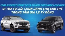 So sánh Ford Everest và Toyota Fortuner: Chọn công nghệ, cảm giác lái thể thao hay độ bền và giá trị thương hiệu?