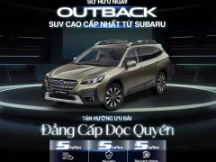 Sở hữu Subaru Outback với mức giá siêu hời chỉ trong tháng 06