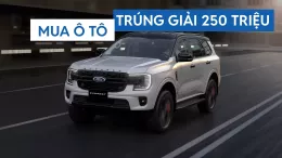 Mua Ford Everest tháng 12, khách hàng có cơ hội nhận giải thưởng tới 250 triệu cùng loạt ưu đãi khủng
