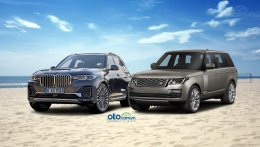 So sánh xe BMW X7 2019 và Land Rover Range Rover 2019: Cuộc chiến xe hạng sang cỡ lớn châu Âu