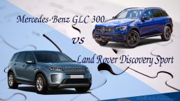 So sánh xe Mercedes-Benz GLC 300 2020 và Land Rover Discovery Sport 2020 vừa ra mắt Việt Nam