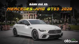 Đánh giá xe Mercedes-AMG GT53 2020: Dành cho người đam mê tốc độ