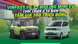 VinFast VF 3 - Wuling Mini EV: Cuộc chiến ô tô điện tầm giá 300 triệu đồng