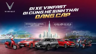 VinFast tri ân đặc biệt cho khách hàng đã và sắp mua xe Lux và Fadil