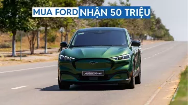 Ford Việt Nam tung ưu đãi lớn cho loạt xe 'hot', nhiều nhất tới 50 triệu đồng