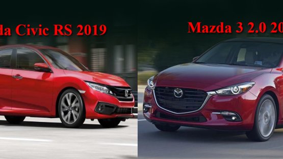 So sánh xe Honda Civic RS 2019 và Mazda 3 2.0 2018 sedan
