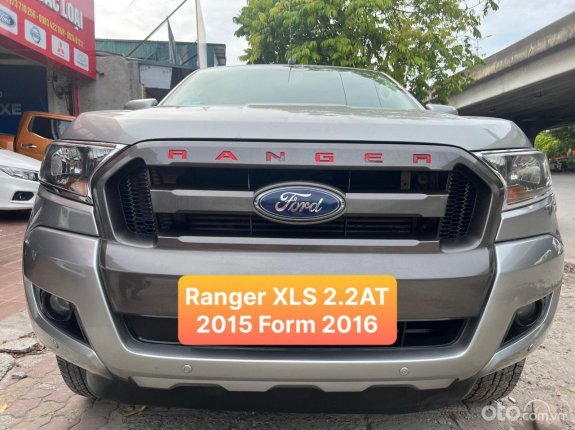 Ford Ranger XLS 2.2 4x2 AT 2015 - Form 2016, xe chất