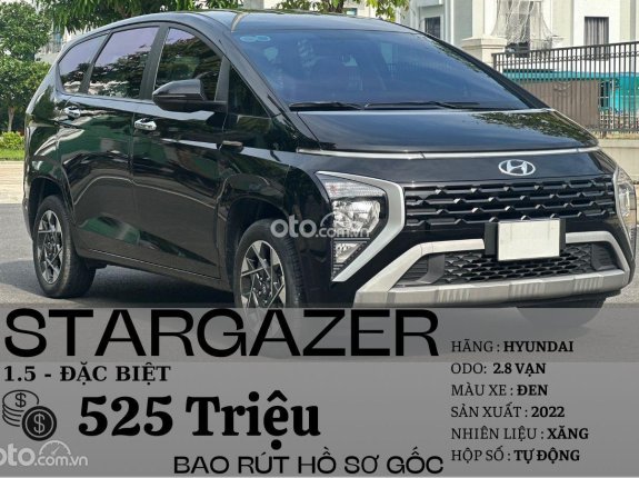 Hyundai Stargazer 1.5 AT Đặc biệt 2022 - XE GIA ĐÌNH - PHIÊN BẢN ĐẶC BIỆT- ĐĂNG KÍ LẦN ĐẦU 2023